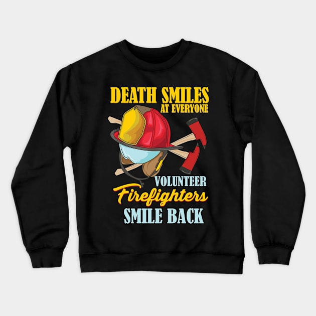 Death Smiles At Everyone Crewneck Sweatshirt by maxdax